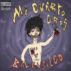 Balensiego HardTune  | Mi cuarto gris | G