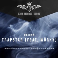 ☘️Dhionn - TrapStar (Feat. 🌴Wörky) (Dhiography Album)