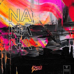 Karon & Purple - NaNaNa [Knightvision / Warner Benelux] 200K+ on Spotify!