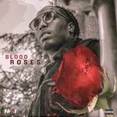 Blood Roses