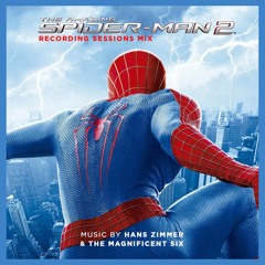 The Amazing Spider Man 2 Medley - Recording Session Soundtrack - Hans Zimmer And The Magnificent Six