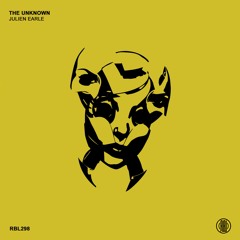 Julien Earle - The Unknown [RBL298]