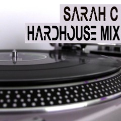 Sarah C - Vinyl Hard Mix 2019