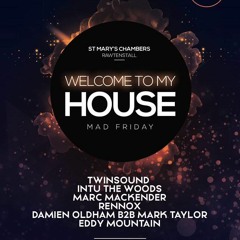 welcome to my house promo mix