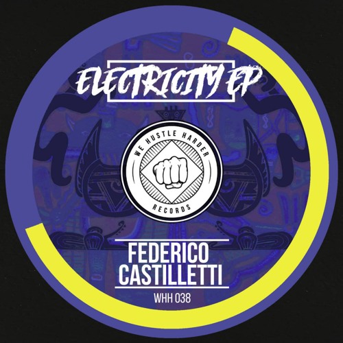 Federico Castilletti - Electricity (Original Mix)