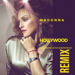 Madonna - Hollywood (Oakenfold vs Schroderus Remix)
