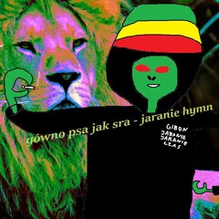 gówno psa jak sra - jaranie hymn (prod. SoulFyah Productions)