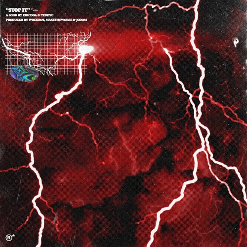 Ericdoa + Teddyc - Stop It (prod Wockboy X Masetheworst X Jodom)