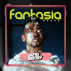 Ozuna - Fantasia (AntoDeejay Edit)- FREE DESCARGA