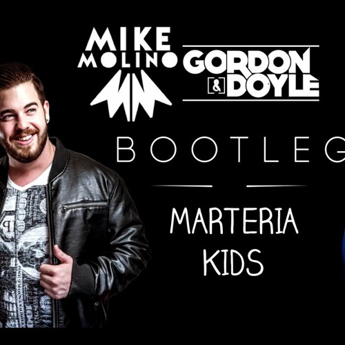 Kids (Mike Molino X Gordon & Doyle Bootleg )- Free DL