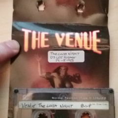 Venue, Spennymoor - DJ LEE FOSTER - The Last Night 19th August 1995