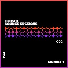 Lounge Sessions 002: McNulty