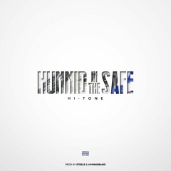 Hi-Tone, Steelz - Hunnid In the safe