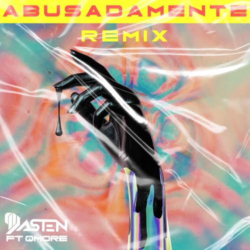 Abusadamente Remix (Ft Qmore)