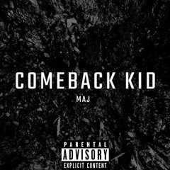 Comeback Kid