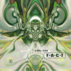 Carl Cox F.A.C.T. CD - 2