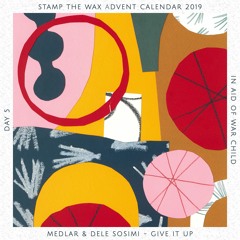 Day 5: Dele Sosimi & Medlar - Give It Up