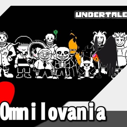 【Undertale AUs】MEGALO-UNIVERSE V2 (Omnilovania: SIROA CH's take)