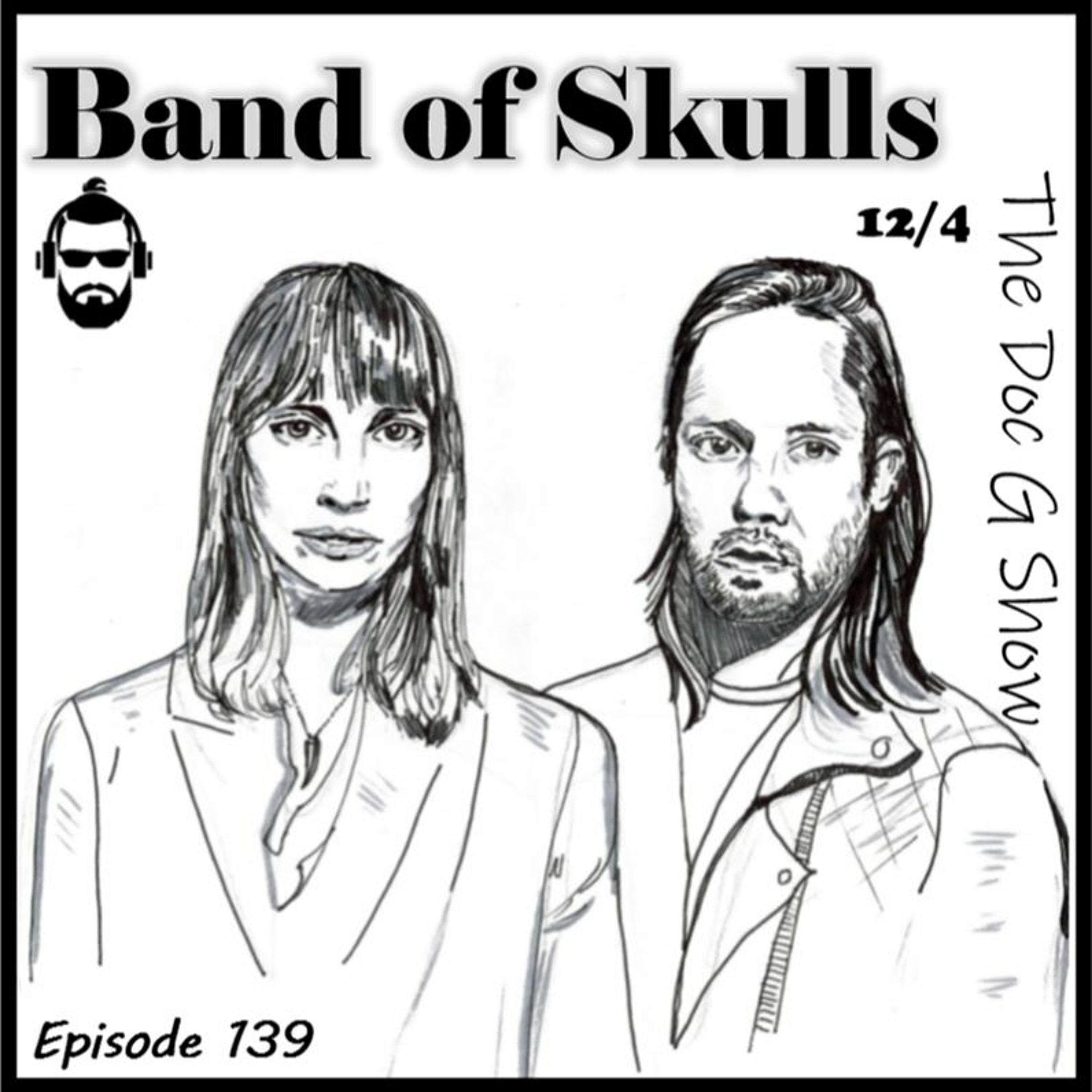 The Doc G Show, December 4th 2019 (Featuring Russel Marsden of the Band of Skulls) episode artwork