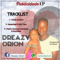 Dreazy Orion - Cenas de Clube