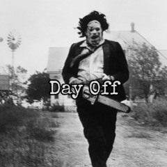 Day Off (Prod. LethalNeedle)
