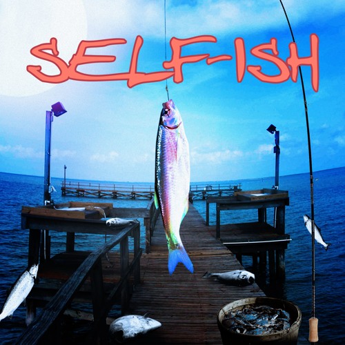 Selfish