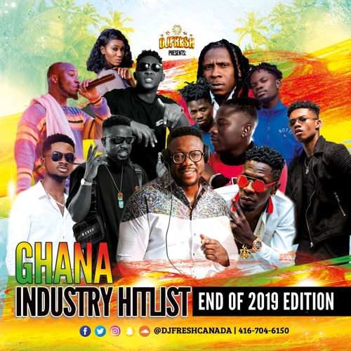 GHANA INDUSTRY HITLIST - END OF 2019 - CHRISTMAS EDITION