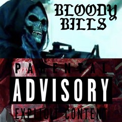 BLOODY BILL$ - A.T.C.O.K.Y.S. Prod. by ESKRY