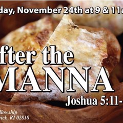 "After The Manna" by Pastor Frank