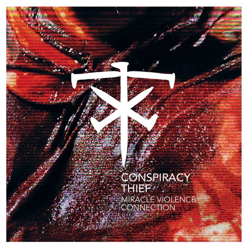 Conspiracy Thief - Slow Burn