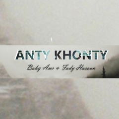Bahy - Anty Khonty (feat. Fady Haroun)| باهى - انتى خونتى