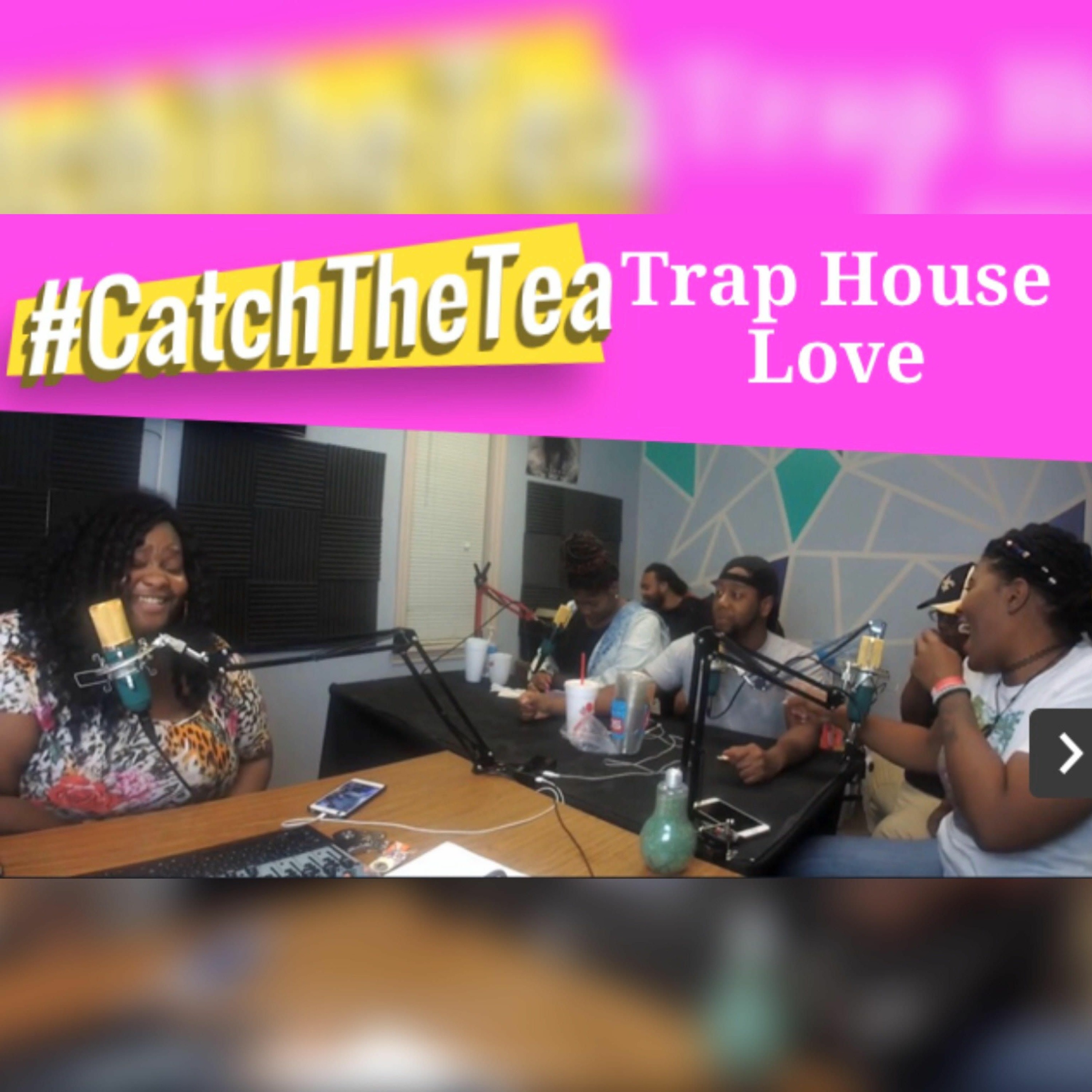 Catch The Tea Podcast