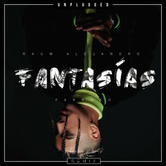 FANTASÍAS (Unplugged) - Rauw Alejandro (ft. Farruko) | F∆VZ REMIX | Latino Music |