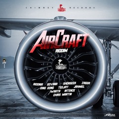AIRCRAFT RIDDIM MIX - DEEJAY VINSKIE - (ANARCHY ARMY)-CHIMNEY RECORDS