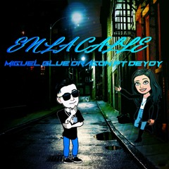 En la calle by Miguel Blue Dragon ft Deydy