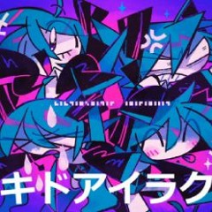 キドアイラク (Kidoairaku - Emotions) - Task feat. 初音ミク (Hatsune Miku) and GUMI