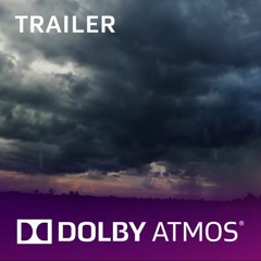 Dolby Atmos - Amaze Trailer