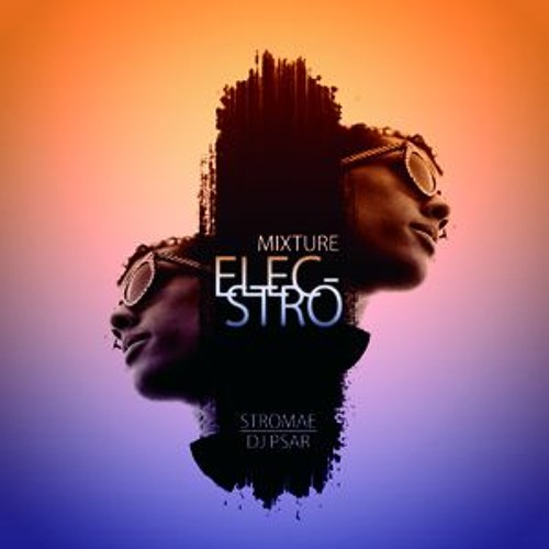 Stromae & Jay Psar "Mixture Elecstro" (2009)