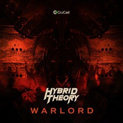 Hybrid Theory - Warlord