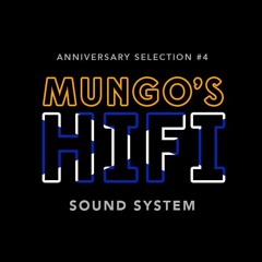 Anniversary selection #4 : Mungo's Hi-Fi (5 years of vinyl selections on Musical Echoes)