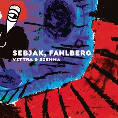Sebjak & Fahlberg - Vittra *Preview [MoBlack Records]