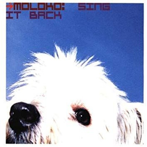Moloko - Sing It Back (Panar Bootleg) [Free Download]