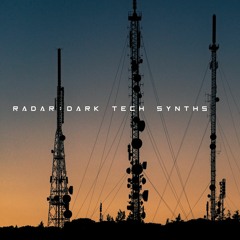 Radar Dark Tech Synths Demo