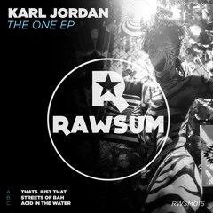 Karl Jordan - Acid In The Water [Rawsum]