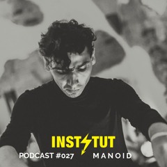 Instytut Podcast #27 - MANOID