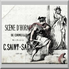 Scène d'Horace, Op.10 (Saint-Saëns) Vocaloids Ver.