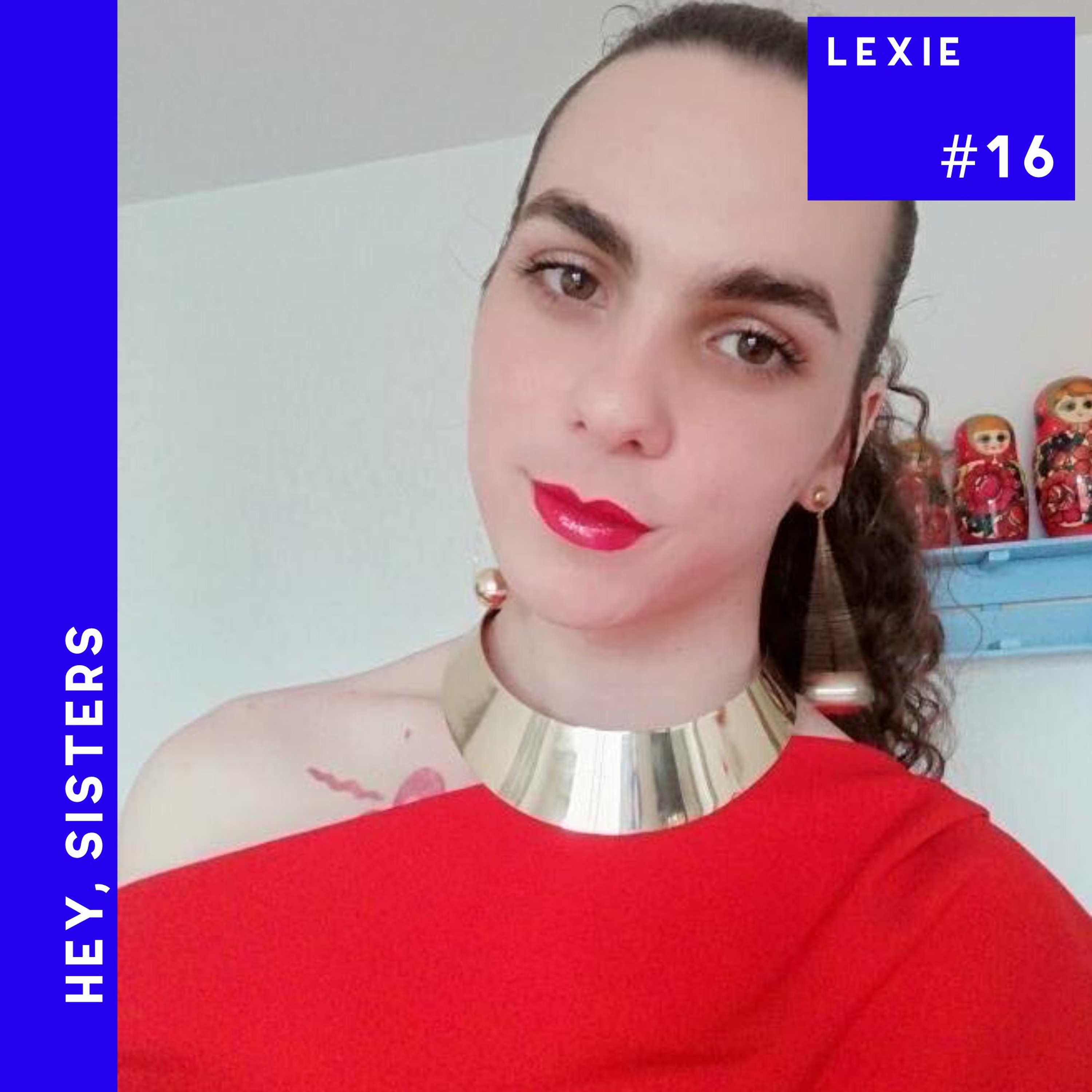 #16 Lexie : Transidentités et féminités plurielles