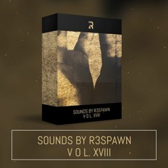 Sounds By R3SPAWN Vol. 18
