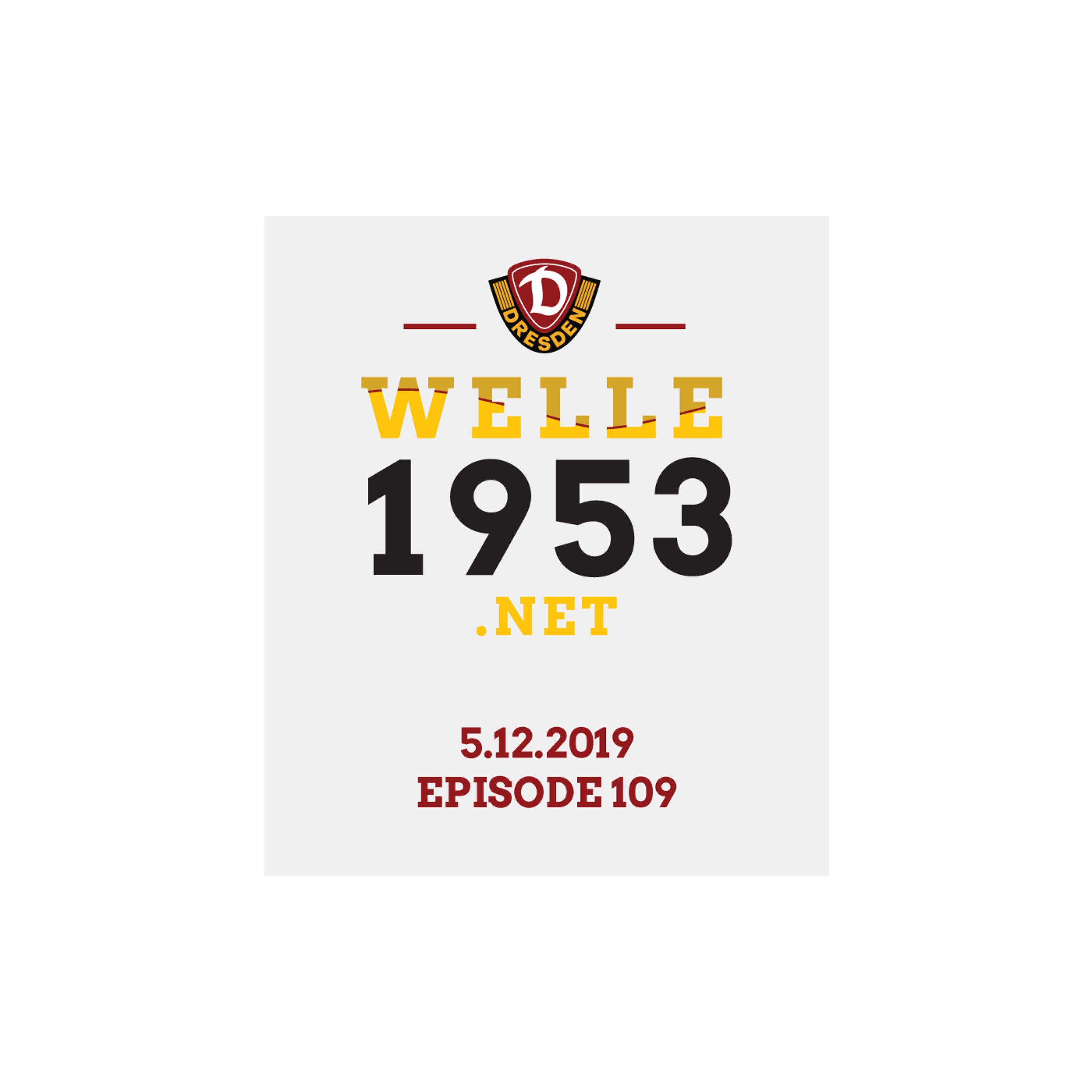 welle1953 Episode 109 - 05.12.2019