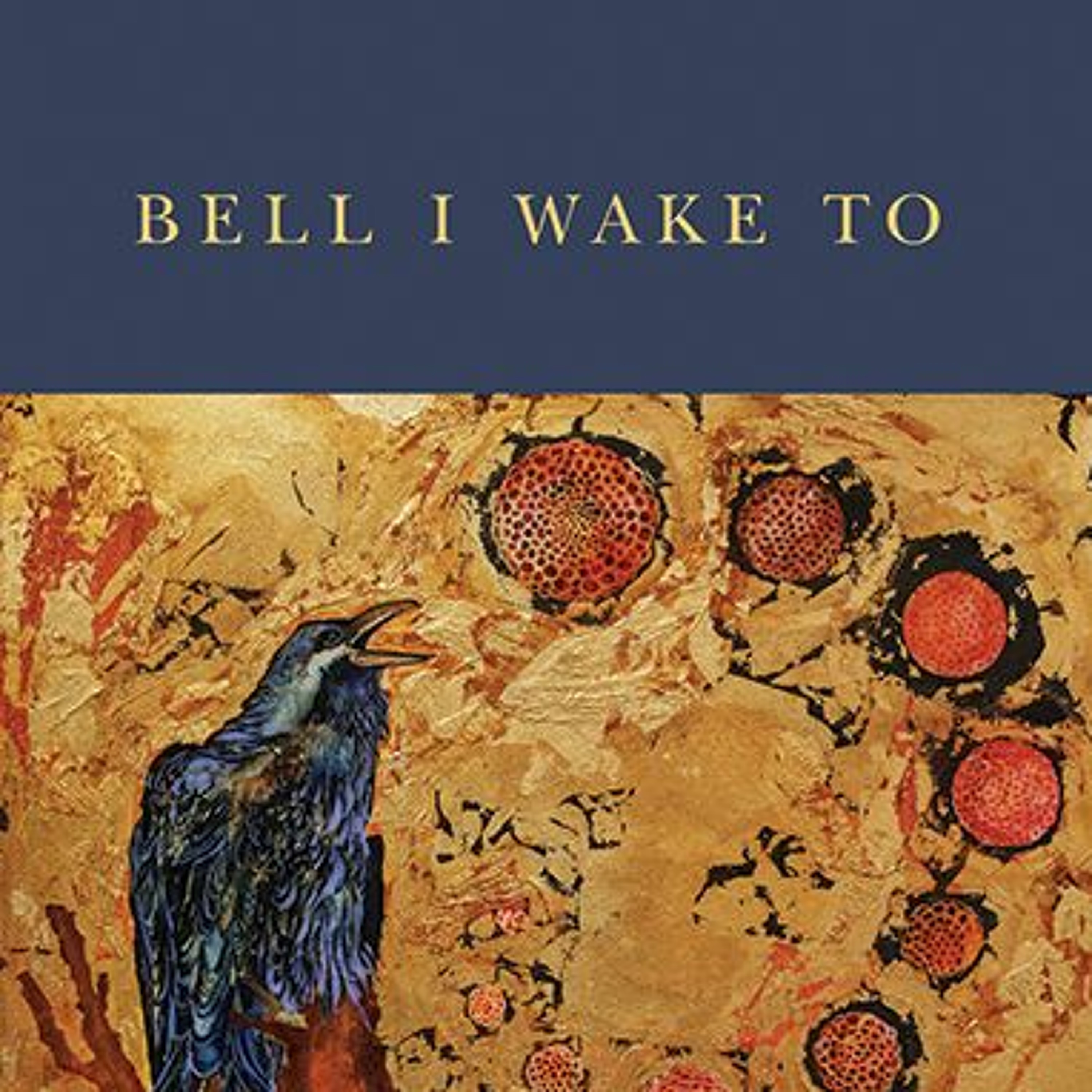 Bell I Wake To by Patty Crane episode artwork